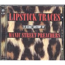 Lipstick Traces - A Secret History: Amazon.co.uk: CDs & Vinyl