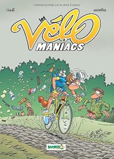 jaquette livre Les Vélomaniacs - tome 6
