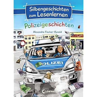 Silbengeschichten zum Lesenlernen - Polizeigeschichten