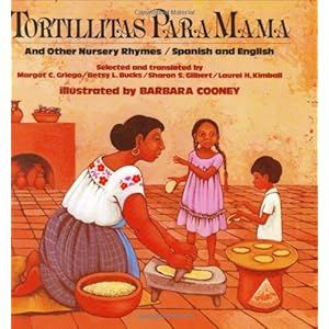 Tortillitas Para Mama and Other Nursery Rhymes