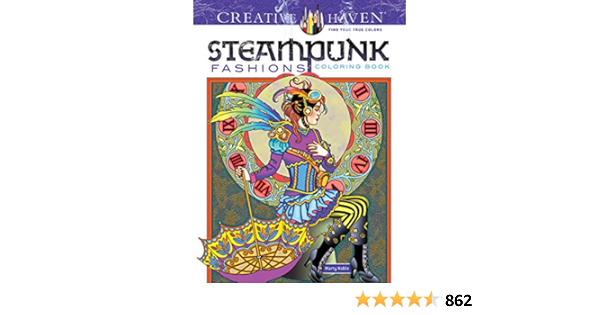 Buy Creative Haven Steampunk Fashions Coloring Book Book Online At Low Prices In India Creative Haven Steampunk Fashions Coloring Book Reviews Ratings Amazon In