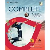 Complete Preliminary for Schools. Student's Book without answers with Online Practice