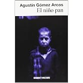 El ni&ntilde;o pan (Spanish Edition)