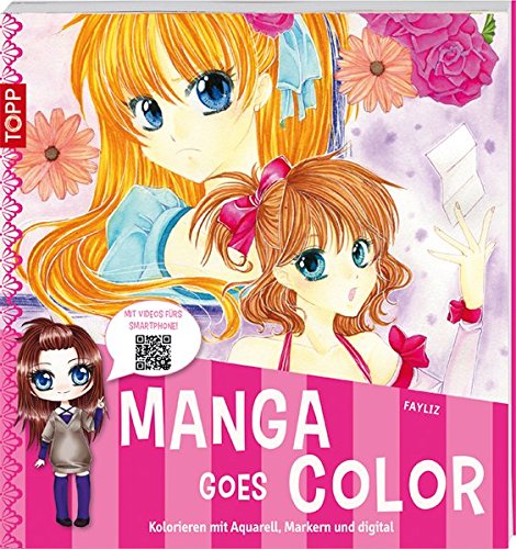 Download Manga goes Color: Kolorieren mit Aquarell, Markern und digital Download Manga goes Color: Kolorieren mit Aquarell, Markern und digital
