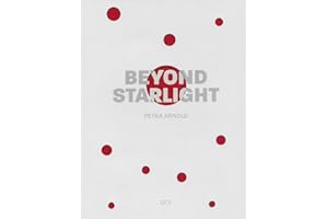 Petra Arnold: Beyond Starlight