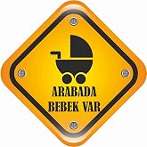 Sticker Usta Arabada Bebek Var Sticker - 21017 Renkli 12 x 12 cm