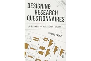 Designing Research Questionnaires for Business and Management Students (Mastering Business Research Methods)