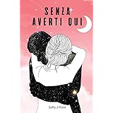 Senza averti qui