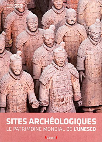 Télécharger Sites archéologiques de l'UNESCO Francais PDF