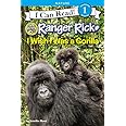 Ranger Rick: I Wish I Was A Gorilla (I Can Read Level 1)