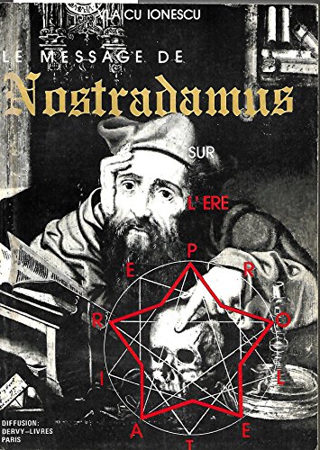 Download Le Message de Nostradamus sur l'ère prolétaire Download Le Message de Nostradamus sur l'ère prolétaire