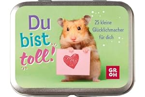 Du bist toll!: 25 kleine Glücklichmacher für dich | Komplimente zum Verschenken oder als Affirmationskarten zum Thema Glück, Mut und Selbstvertrauen