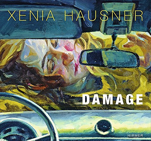 Preisvergleich Produktbild Xenia Hausner: Damage