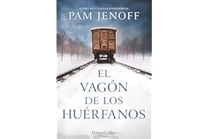 El vagón de los huérfanos: 2303 (HARPERCOLLINS)