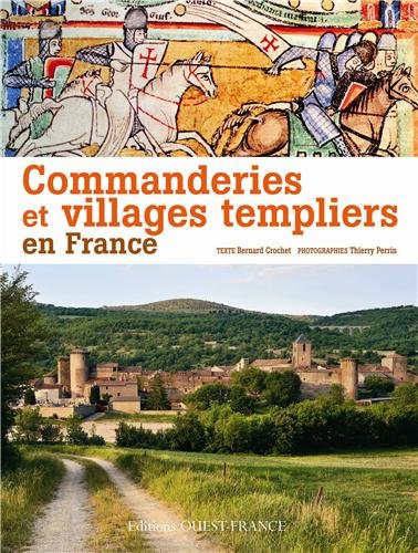 couverture de : Commanderies et villages templiers en France