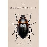 La Metamorfosis: de Franz Kafka