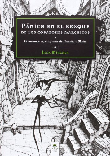 Pánico en el bosque de los corazones marchitos