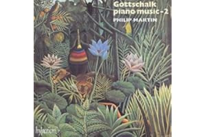 Louis Moreau Gottschalk : Musique pour Piano-Volume 2