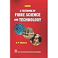 A Textbook of Fibre Science and Technology
