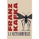 LA METAMORFOSIS (Spanish Edition)