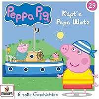 Folge 29: Käpt'N Papa Wutz