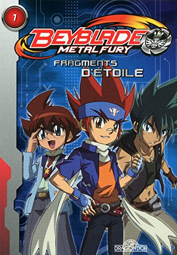 Download Beyblade Fury Roman 1 Fragments d'étoile (01) Download Beyblade Fury Roman 1 Fragments d'étoile (01)
