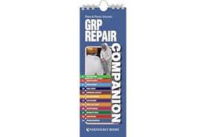 GRP Repair Companion – Repairing GRP & FRP boats: 17 (Practical Companions)