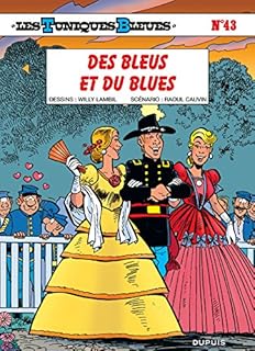 jaquette livre Les Tuniques bleues, tome 43 : Des bleus et du blues