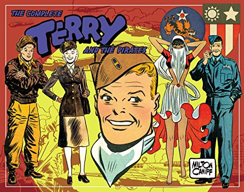 Download Complete Terry and the Pirates Volume 5: 1943-1944: v. 5 (Complete Terry & the Pirates)
