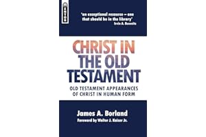 Christ in the Old Testament: Old Testament appearances of Christ in Human form