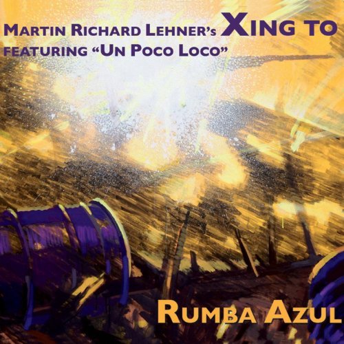 Price comparison product image Rumba Azul by Martin Richard Lehner's Xing to