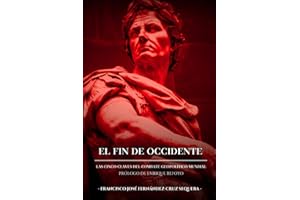 EL FIN DE OCCIDENTE: LAS CINCO CLAVES GEL COMBATE GEOPOLÍTICO MUNDIAL