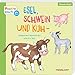 Esel, Schwein und Kuh: Ein Pappebuch mit lustigen Reimen (Bilderbuch ab 2 Jahre) by 
