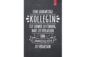 Eine großartige Kollegin: Schönes Abschiedsgeschenk für die Kollegin | Liniertes Notizbuch im DIN A5 Format mit 120 Seiten | Jobwechsel Geschenk ... | Alternative zur Karte für den Abschied