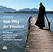 Produktbild Vom Weg der Weisheit: Ein Gespräch mit Michael Langer und Bildern von Hans-Günther Kaufmann