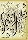 Scripts: Elegant Lettering from Design's Golden Age by