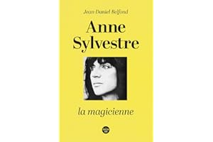 Anne Sylvestre, la magicienne