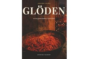 Glöden: En resa genom Italien i sextio rätter