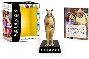 Friends Holiday Armadillo