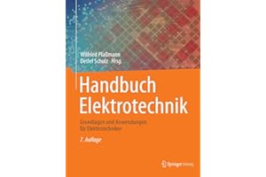 Handbuch Elektrotechnik: Grundlagen und Anwendungen für Elektrotechniker