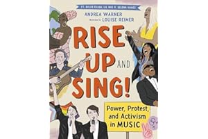 Rise Up and Sing!: Power, Protest, and Activism in Music