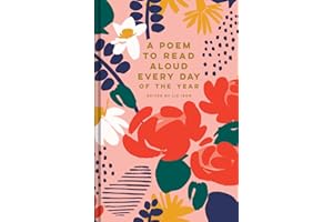 A Poem to Read Aloud Every Day of the Year: Liz Ison (Batsford Poetry Anthologies)