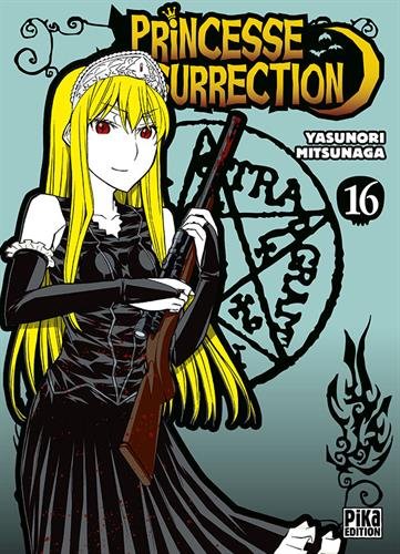 Princesse Résurrection — Tome 16