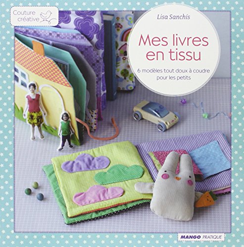 couverture de : Mes livres en tissu