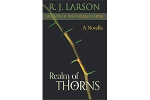 Realm of Thorns (Legends of the Forsaken Empire)