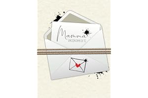 Mamma Raccontami di Te: Il Diario da Scrivere Insieme a Mamma, i Ricordi della sua Vita, idea Regalo per Mamma, Ricordo di Famiglia da Conservare, 164 Pagine e Molto Spazio per le Foto!