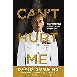 Can't Hurt Me: Master Your Mind and Defy the Odds