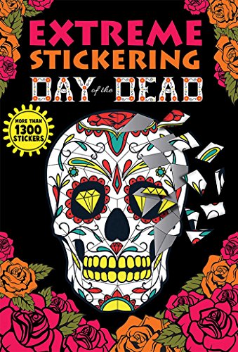 Extreme Stickering Day of the Dead