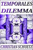 Cover zum Buch Temporales Dilemma