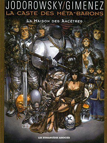La Caste des Méta-Barons Vol. 9: La Maison des ancêtres La Caste des Méta-Barons Vol. 9: La Maison des ancêtres